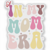 Dans mon sticker de l'ère maman, mama sticker (Devant)
