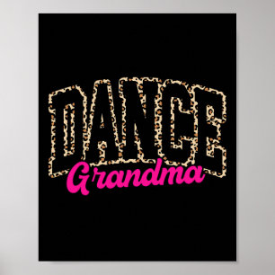 Dans Oma Leopard Dancing Life Meisjes Vrouwen Dan Poster