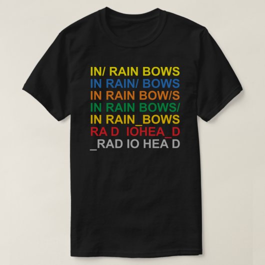 Dans Rainbows - paroles de RADIOHEAD T-Shirt Essen (Design devant)