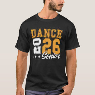 Dans Senior Night Dans Senior 2026 Afstuderen 17 T-shirt