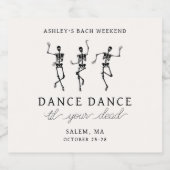 Dans tot je dode vrijgezellenweekend bier etiket (Enkel label)