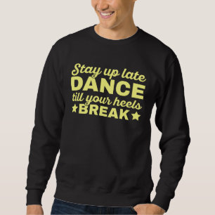 Dans tot je je hielen breken Ballroomdansen 8 Trui