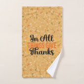 Dans Toutes Les Choses Remercient (Serviette à main)