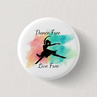 Dans Vrij Leef Vrij Dans Sleutelhanger Ronde Button 3,2 Cm