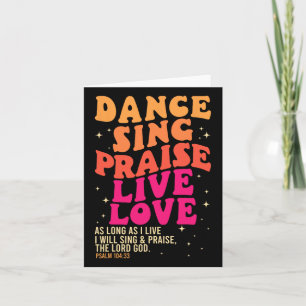 Dans Zing Lof Live Liefde Heer God Psalm Dansen Kaart