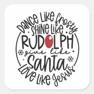 Dansen als Frosty Shine als Rudolph Christmas Vierkante Sticker