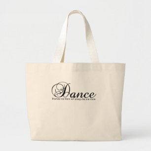 Dansen belooft me dat er altijd nog één zal zijn grote tote bag