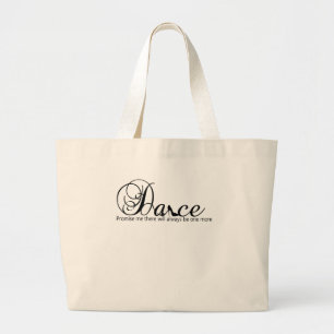 Dansen belooft me dat er altijd nog één zal zijn grote tote bag