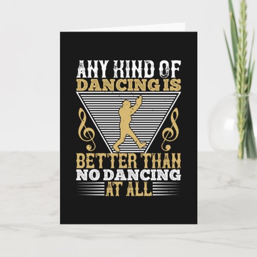 Dansen - Dansen Is Beter Dan Niet Dansen Kaart (Voorkant)
