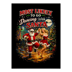 Dansen met de Kerstman Perfect Poster
