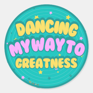 Dansen op weg naar grootheid ronde sticker