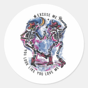 Dansende skeletten "Excuseer me, je ziet eruit als Ronde Sticker