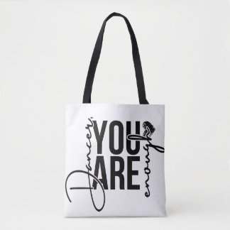 Danser, je bent genoeg Totebag Draagtas