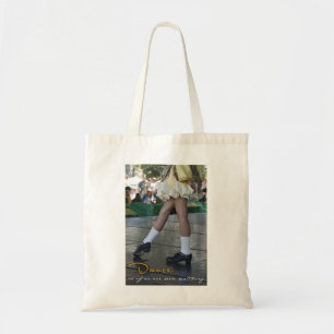 Dansez comme si personne observaient le sac