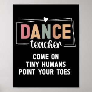 Dansleraar richt je tenen dansinstructeur poster