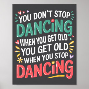 Dansliefhebber Shirt Voor Dansers Uni-volwassenen, Poster