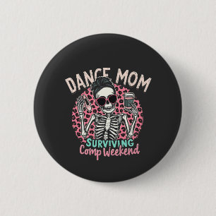 Dansmoeder overleeft competitie-weekend ronde button 5,7 cm