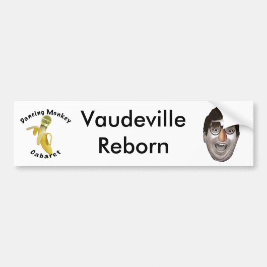 Dansmonkey Cabaret Vaudeville Reborn Bumpersticker (Voorkant)