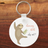 Danssleuf | Waarom niet? Sleutelhanger (Voorkant)