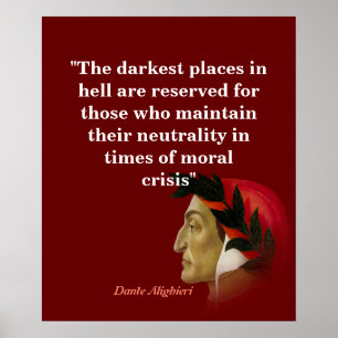 Dante Alighieri citaat op donkerste plaatsen in de Poster