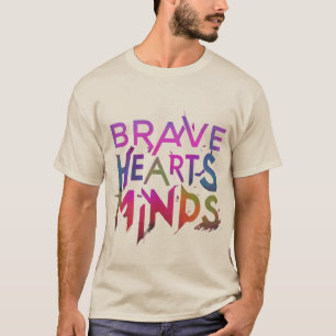 Dappere harten, vrije geesten t-shirt