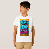 "Dappere Woorden, Helder Toekomst" T-shirt (Voorkant volledig)