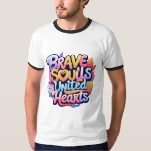 Dappere Zielen Verenigde Harten - Levendig, Speels T-shirt