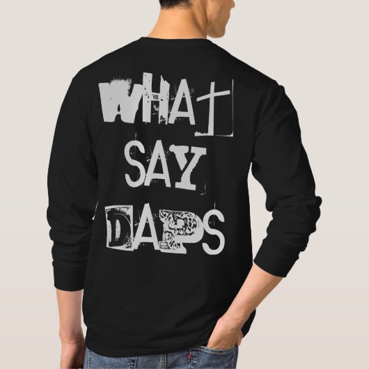 "Daps dit; Que dire des Daps" T-shirt DNF (Dos)