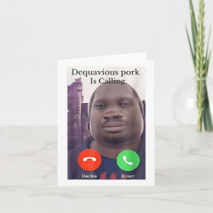 Daquavous Pork noemt John Pork Meme Joke Odd Kaart