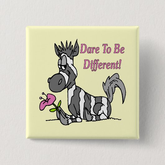 Dare om anders te zijn! vierkante button 5,1 cm (Voorkant)
