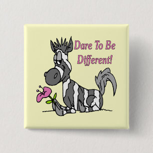 Dare om anders te zijn! vierkante button 5,1 cm