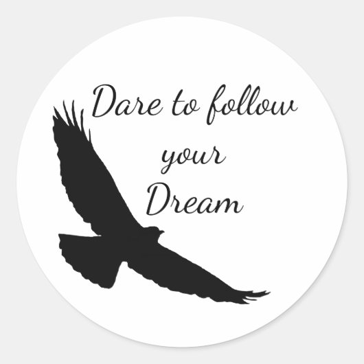 Dare om je Dream Hawk Silhouette te volgen Ronde Sticker (Voorkant)