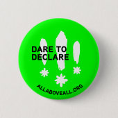 Dare om te declareren ronde button 5,7 cm (Voorkant)