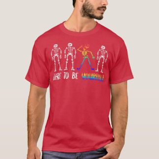 Dare to be uzelf Rainbow Skeleton LGBTQ Pride H T-shirt