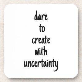 Dare to Creëer Hard Plastic Onderzetter