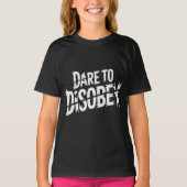 Dare to Disobey Punk T-shirt (Voorkant)
