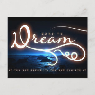 Dare to Dream Briefkaart