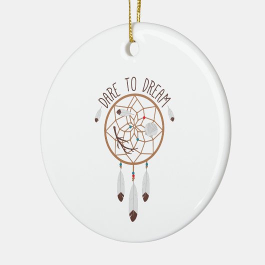 Dare to Dream Keramisch Ornament (Links)