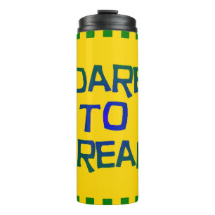 Dare to Dream Thermosbeker