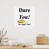 Dare You Poster Matte (Keuken)