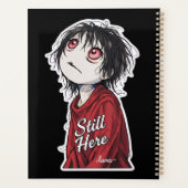 Dark Anime "Still Here" Aesthetic Gothic Illustra Planner (Achterkant)