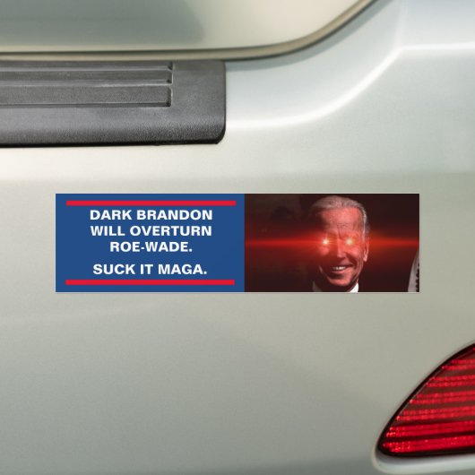 DARK BRANDON ZAL ROE-WADE OMVERWERPEN BUMPERSTICKER (Op auto)