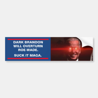 DARK BRANDON ZAL ROE-WADE OMVERWERPEN BUMPERSTICKER