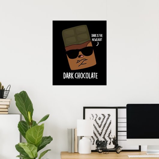 Dark Chocolate Funny Snoep Pun Dark BG Poster (Thuiskantoor)
