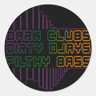 Dark Clubs Dirty Djays Filthy Bass CLUB DJ Ronde Sticker