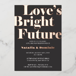 Dark Grey Foil “Love’s Bright Future” Engagement I Folie Uitnodiging