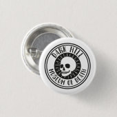 Dark Hill Museum of Death Skull Button (Voorkant /achterkant)