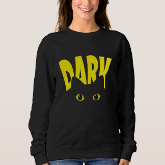 DARK Kat Ogen Goth Sweatshirt | Zwarte Kat Druipen