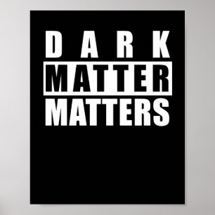 Dark S - Grappig citaat voor Science Lovers Sticke Poster