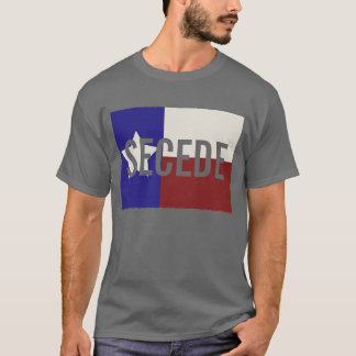 Dark Texas SECEDE T-Shirt